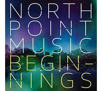 Various Artist - North Point Music: Beginnings (2 CD)