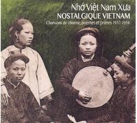 Various Artist - Nostalgic Vietnam: Crooners Poems & Prayers