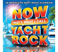 Various Artist - Now That's What I Call Yacht Rock