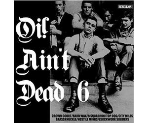 Various Artist - Oi Ain't Dead 6