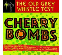 Various Artist - Old Grey Whistle Test: Cherry Bombs