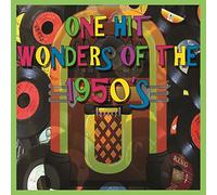 Various Artist - One Hit Wonders Of The 1950's