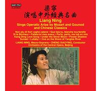Liang Ning Liang Ning Sings Operatic Arias By Mozart and Gounod... (CD) Album