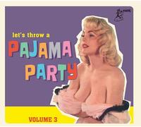 Various Artists Let's Throw a Pajama Party - Volume 3 (CD) Album