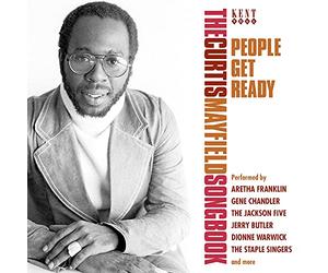 Various Artist - People Get Ready: Curtis Mayfield Songbook / Var