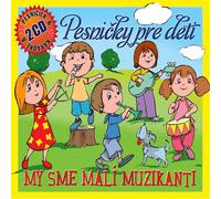 Various Artist - Pesnicky Pre Deti My Sme Mali Muzikanti