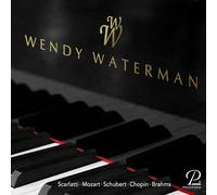 Domenico Scarlatti Wendy Waterman: Scarlatti/Mozart/Schubert/Chopin/Brahms (CD)