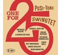 Various Artist - Posi-Tone Swingtet: One For 25