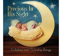 Various Artist - Precious In His Sight Lullabies