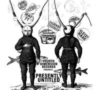 Various Artist - Presently Untitled