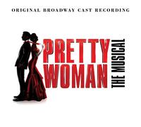 Pretty Woman: The Musical [Import Allemand]