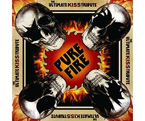 Various Artist - Pure Fire - The Ultimate Kiss Tribute