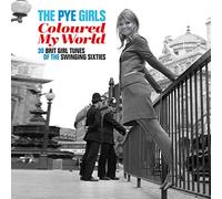 VARIOUS ARTISTS The Pye Girls - Coloured My World CD NUOVO