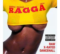 Various Artist - Ragga Ragga Ragga 2014
