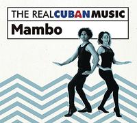 Various Artist - Real Cuban Music: Mambo
