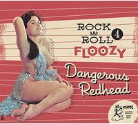 Various Artist - Rock 'N' Roll Floozy 4: Dangerous Redhead