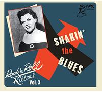 Various Artist - Rock & Roll Kitten 3: Shaking The Blues