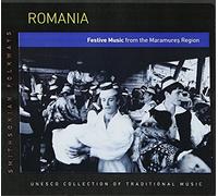 Various Artist - Romania: Festive Music From The Maramures