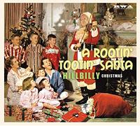 a rootin' tootin santa - hillbilly christmas