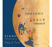 Paul A. Tate Seasons of Grace 8 (CD)
