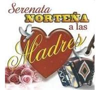 Various Artist - Serenata Nortena A Las Ma