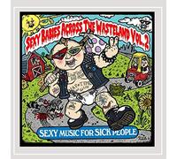 Various Artist - Sexy Babies Across the Wasteland, Vol. 2