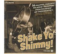 Various Artist - Shake Yo' Shimmy 1