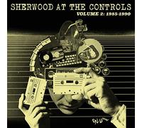 Various Artist - Sherwood At The Controls 2 (1985-1990)