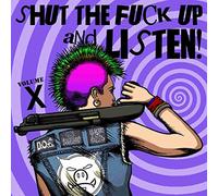 Various Artist - Shut The Fuck Up & Listen 10