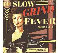 Various Artists Slow Grind Fever - Volume 1 & 2 (CD) Album