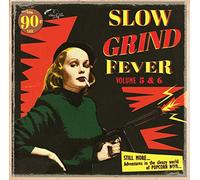 Various Artist - Slow Grind Fever 5 & 6
