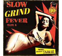 Various Artist - Slow Grind Fever 6