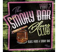 Various Artist - Smoky Bar Blues Club, Vol. 2