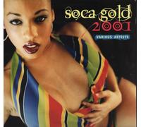 Various Artist - Soca Gold 2001