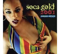 Various Artist - Soca Gold 2001