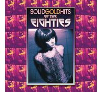 Various Artist - Solid Gold Hits Of The Eighties