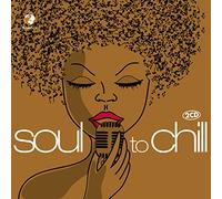 Various Artist - Soul To Chill