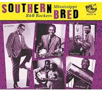 Various Artists Southern Bred: Mississippi R&B Rockers (CD) Album