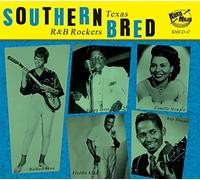 Various Artist - Southern Bred 9 Texas R&B Rockers