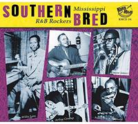 Various Artists Southern Bred: Mississippi R&B Rockers - Volume 1 (CD) Album