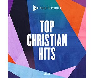 Various Artist - Sozo Playlists: Top Christian Hits 3