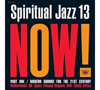 Various Artist - Spiritual Jazz 13: Now Part 1