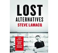 Various Artist - Steve Lamacq: Lost Alternatives