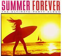 Various Artist - Summer Forever The Ultimate Party Album