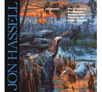 Jon Hassell The Surgeon of the Night Sky Restores Dead Things (CD) Album