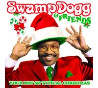 Various Artist - Swamp Dogg & Friends: Your Not So Typical