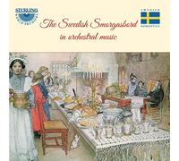 Johan Agrell – The Swedish Smorgasbord in Orchestral Music – CD – Sterling