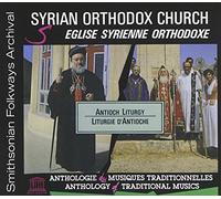Various Artist - Syrian Orthodox Church: Antioch Liturgy