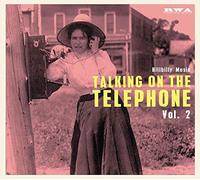 Various Artist - Talking on the Telephone 2. Hillbilly Music / Var