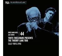 Toots Thielemans & The Th Toots Thielemans Presents the Thierry Lang Trio: (CD)